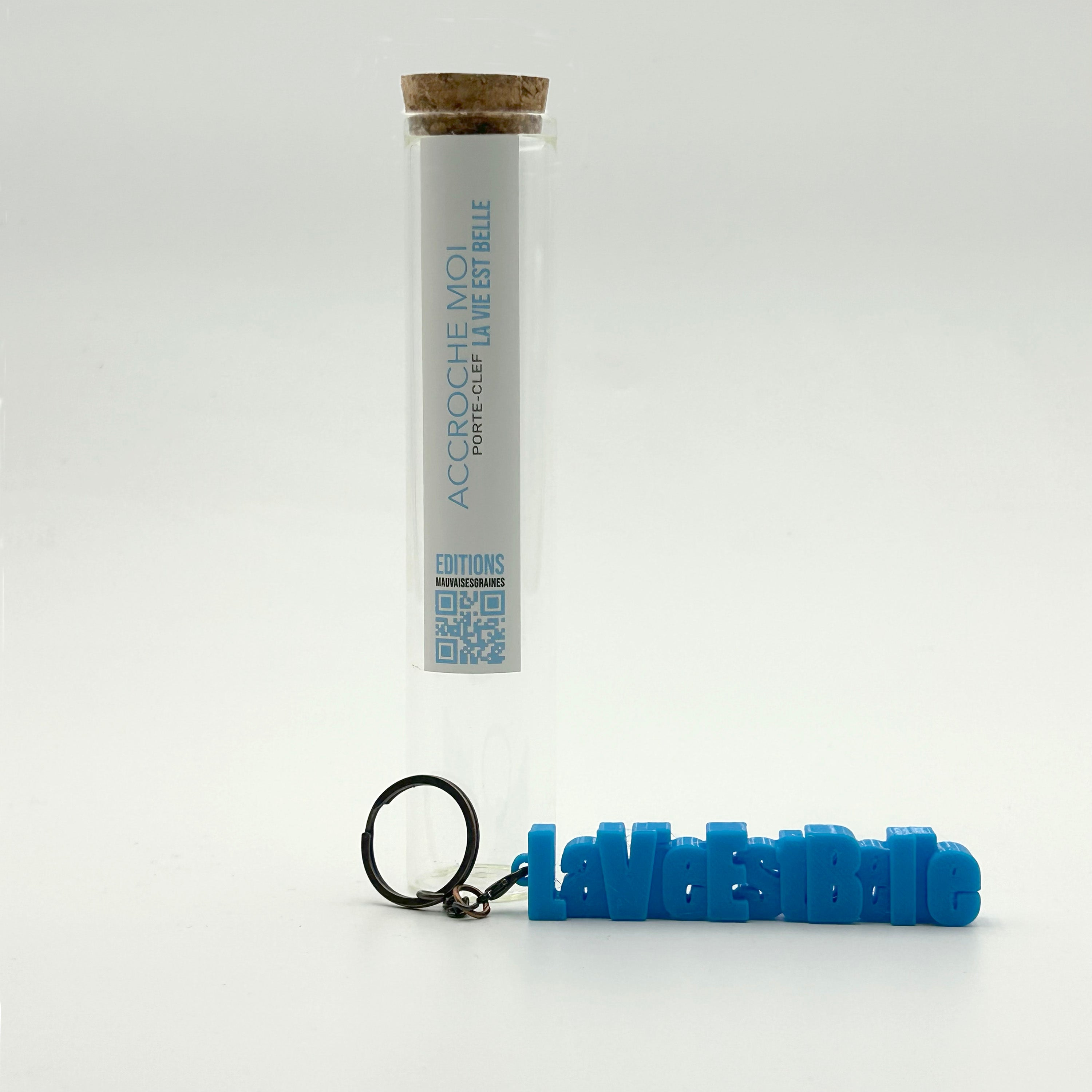 Porte-clés à message – LA VIE EST BELLE